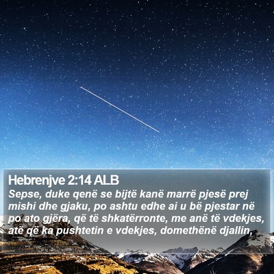 Hebrenjve 2:14 ALB Bible Verse Image