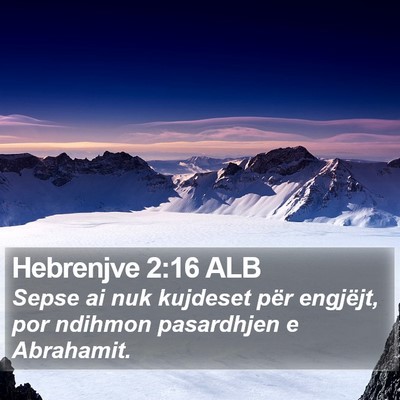 Hebrenjve 2:16 ALB Bible Verse Image