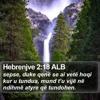 Hebrenjve 2:18 ALB Bible Verse Image