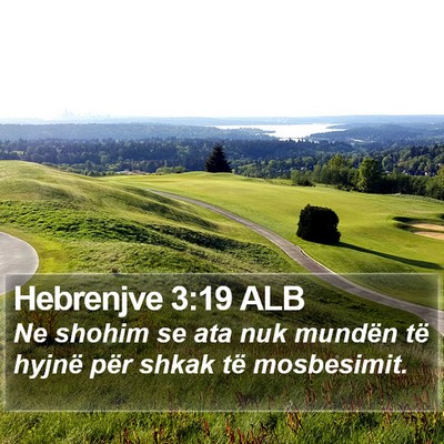 Hebrenjve 3:19 ALB Bible Verse Image