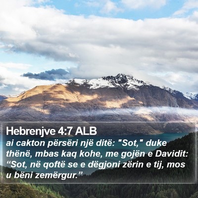 Hebrenjve 4:7 ALB Bible Verse Image