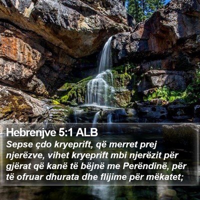 Hebrenjve 5:1 ALB Bible Verse Image