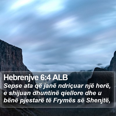 Hebrenjve 6:4 ALB Bible Verse Image