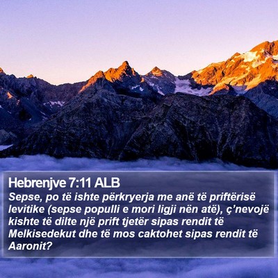 Hebrenjve 7:11 ALB Bible Verse Image