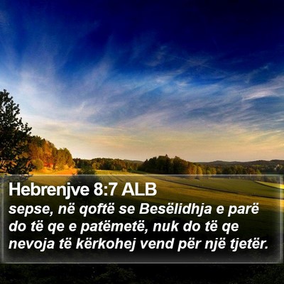 Hebrenjve 8:7 ALB Bible Verse Image
