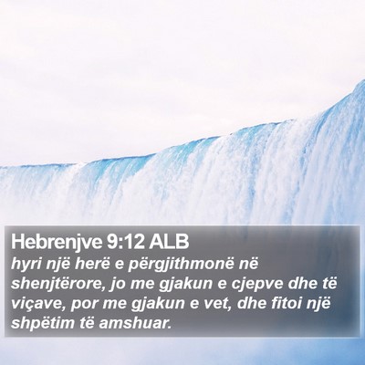 Hebrenjve 9:12 ALB Bible Verse Image