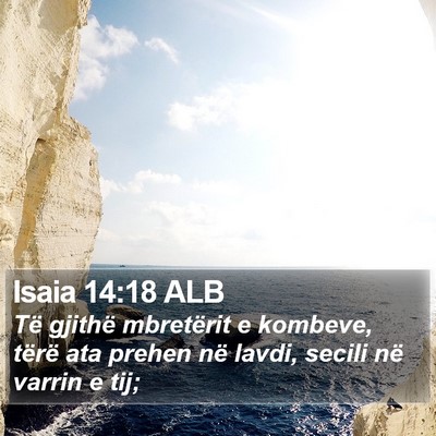 Isaia 14:18 ALB Bible Verse Image