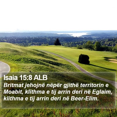 Isaia 15:8 ALB Bible Verse Image