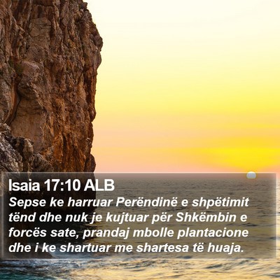 Isaia 17:10 ALB Bible Verse Image