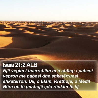 Isaia 21:2 ALB Bible Verse Image