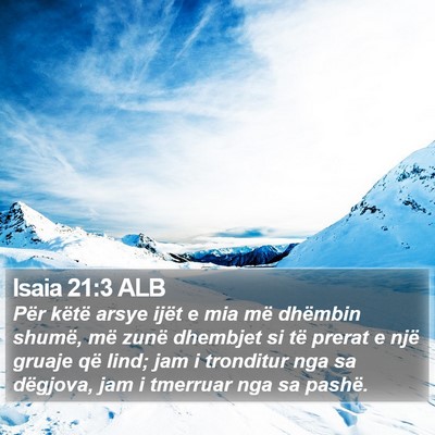 Isaia 21:3 ALB Bible Verse Image
