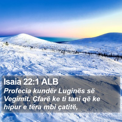 Isaia 22:1 ALB Bible Verse Image