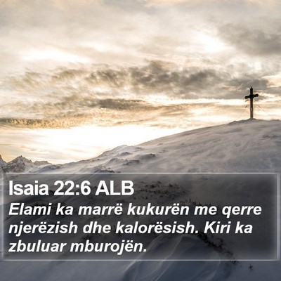 Isaia 22:6 ALB Bible Verse Image