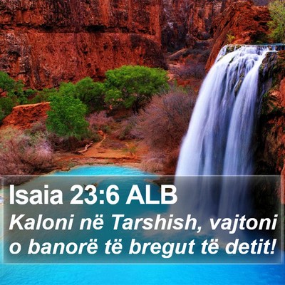 Isaia 23:6 ALB Bible Verse Image