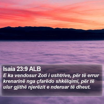 Isaia 23:9 ALB Bible Verse Image