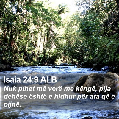 Isaia 24:9 ALB Bible Verse Image