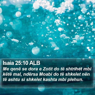 Isaia 25:10 ALB Bible Verse Image