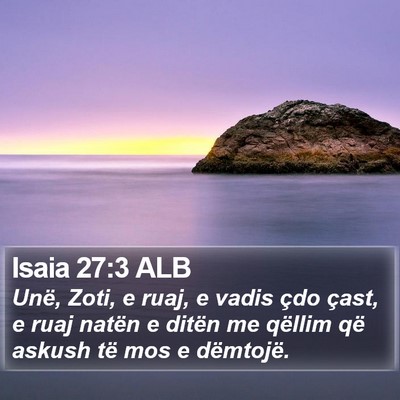 Isaia 27:3 ALB Bible Verse Image