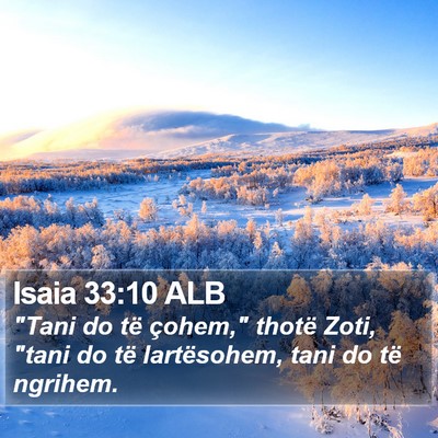 Isaia 33:10 ALB Bible Verse Image