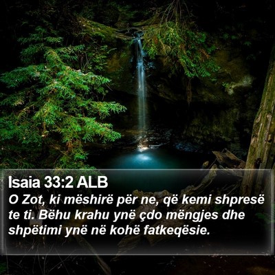 Isaia 33:2 ALB Bible Verse Image