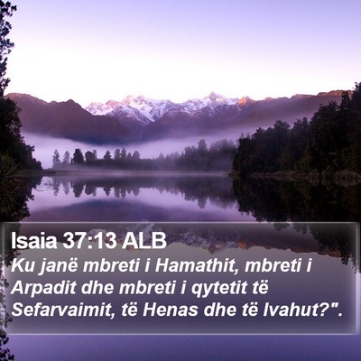 Isaia 37:13 ALB Bible Verse Image