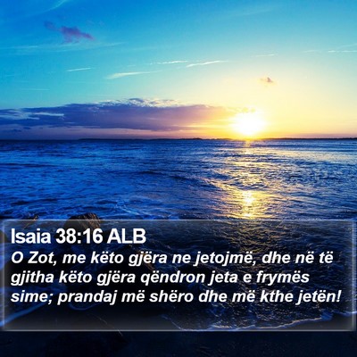Isaia 38:16 ALB Bible Verse Image