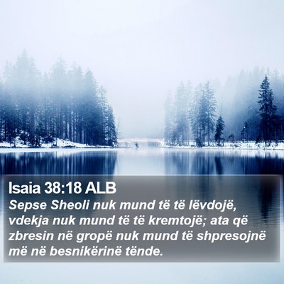 Isaia 38:18 ALB Bible Verse Image