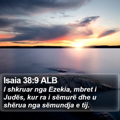 Isaia 38:9 ALB Bible Verse Image