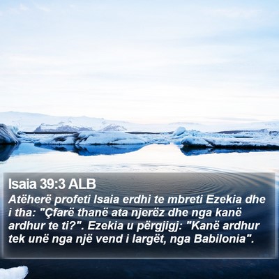 Isaia 39:3 ALB Bible Verse Image