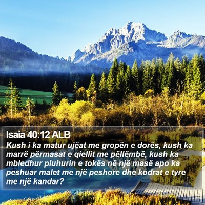 Isaia 40:12 ALB Bible Verse Image