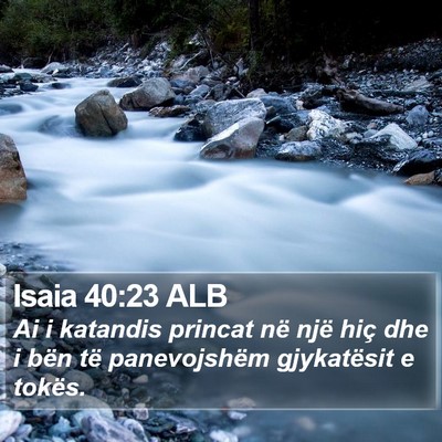 Isaia 40:23 ALB Bible Verse Image