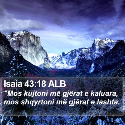 Isaia 43:18 ALB Bible Verse Image