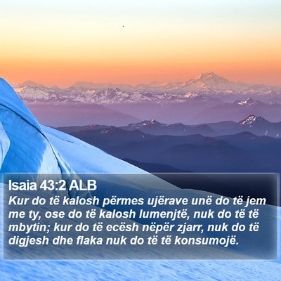 Isaia 43:2 ALB Bible Verse Image