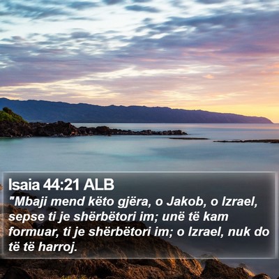 Isaia 44:21 ALB Bible Verse Image