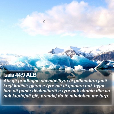 Isaia 44:9 ALB Bible Verse Image