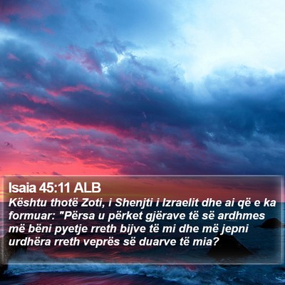 Isaia 45:11 ALB Bible Verse Image