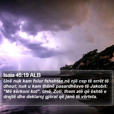 Isaia 45:19 ALB Bible Verse Image