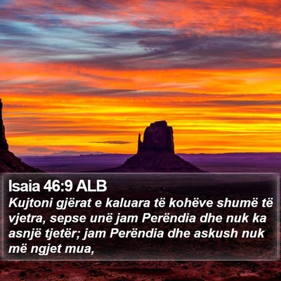 Isaia 46:9 ALB Bible Verse Image