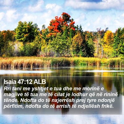 Isaia 47:12 ALB Bible Verse Image