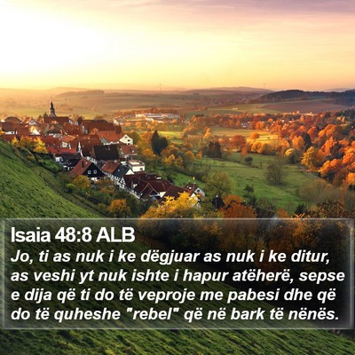 Isaia 48:8 ALB Bible Verse Image