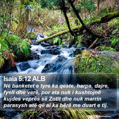 Isaia 5:12 ALB Bible Verse Image