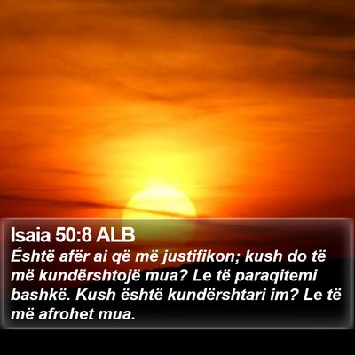 Isaia 50:8 ALB Bible Verse Image