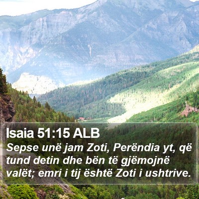 Isaia 51:15 ALB Bible Verse Image
