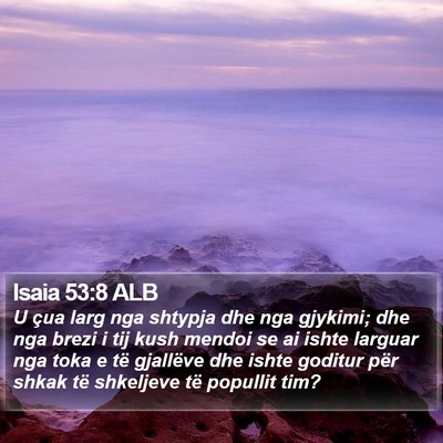 Isaia 53:8 ALB Bible Verse Image