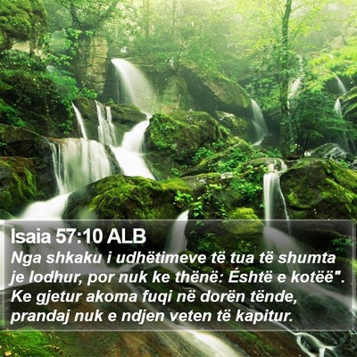 Isaia 57:10 ALB Bible Verse Image