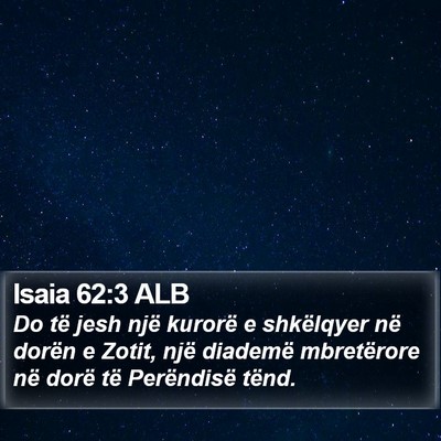 Isaia 62:3 ALB Bible Verse Image