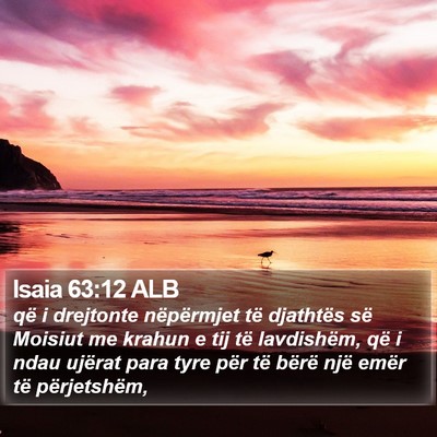 Isaia 63:12 ALB Bible Verse Image