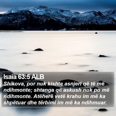 Isaia 63:5 ALB Bible Verse Image
