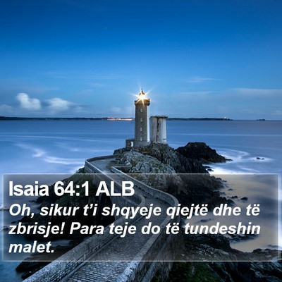 Isaia 64:1 ALB Bible Verse Image