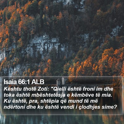 Isaia 66:1 ALB Bible Verse Image